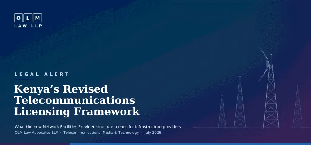 Kenya’s Revised Telecommunications Licensing Framework